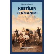 TeknoKapsül Kestiler Fermanımı 1 - Konya’dan Balkanlara 1474