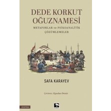 TeknoKapsül Dede Korkut Oğuznamesi Metaforlar ve Psikoanalitik Çözümlemeler