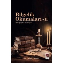 TeknoKapsül Bilgelik Okumaları - Iı: Orta Çağ`dan 19. Yüzyıla