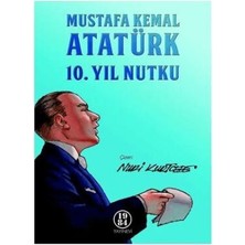 TeknoKapsül Mustafa Kemal Atatürk 10. Yıl Nutku