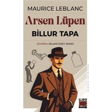 TeknoKapsül Arsen Lüpen - Billur Tapa