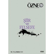TeknoKapsül Özne 42. Kitap - Şiir ve Felsefe