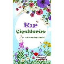 TeknoKapsül Kır Çiçeklerim