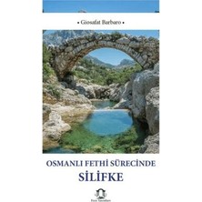 TeknoKapsül Osmanlı Fethi Sürecinde Silifke