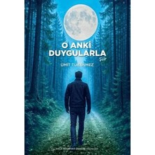 TeknoKapsül O Anki Duygularla