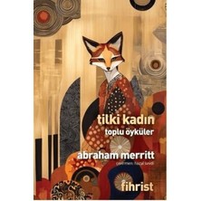 TeknoKapsül Tilki Kadın Toplu Öyküler