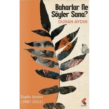 TeknoKapsül Baharlar Ne Söyler Sana