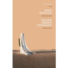 TeknoKapsül Rüzgar Kimseyi Esirgemez