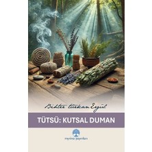 Myrina Yayınları Tütsü : Kutsal Duman