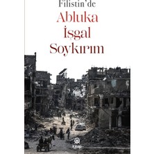 Filistin’de Abluka, Işgal, Soykırım