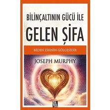 Diyojen Yayıncılık Bilinçaltının Gücü Ile Gelen Şifa