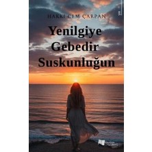 TeknoKapsül Yenilgiye Gebedir Suskunluğun