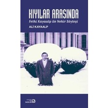 TeknoKapsül Kıyılar Arasında- Fethi Kayaalp ile Nehir Söyleşi