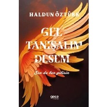 TeknoKapsül Gel Tanışalım Desem-Sen De Ben Gibisin