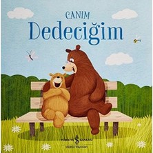 Canım Dedeciğim