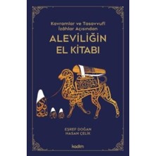 TeknoKapsül Kavramlar ve Tasavvufi Izahlar Açısından Aleviliğin El Kitabı
