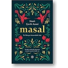 Masal: Iki Dünya Arasındaki Aşk