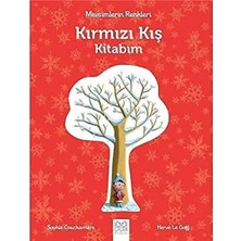 Kırmızı Kış Kitabım: Mevsimlerin Renkleri