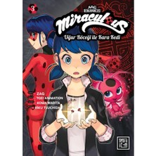 Miraculous: Uğur Böceği ile Kara Kedi 3: Miraculous Ladybug & Cat Noir Vol.3