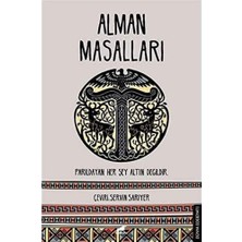 Alman Masalları: Parıldayan Her Şey Altın Değildir
