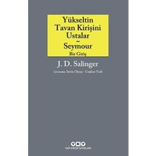 Yükseltin Tavan Kirişini Ustalar - Seymour / Bir Giriş