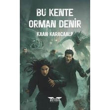 TeknoKapsül Bu Kente Orman Denir