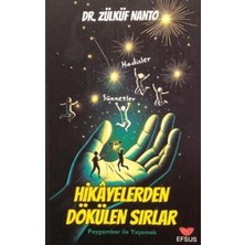 TeknoKapsül Hikayelerden Dökülen Sırlar - Peygamber Ile Yaşamak