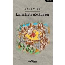 TeknoKapsül Karanlıkta Gökkuşağı
