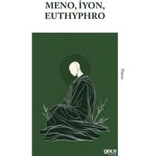 TeknoKapsül Meno, Iyon, Euthyphro