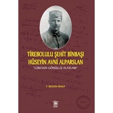 TeknoKapsül Tirebolulu Şehit Binbaşı Hüseyin Avni Alparslan