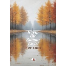 TeknoKapsül Kayıp Bir Zaman Elçisi
