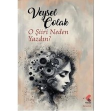 TeknoKapsül O Şiiri Neden Yazdın