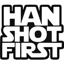 Berrybu Han Shot First Oto Özel Yeni Sticker 20 cm