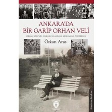 TeknoKapsül Ankara’da Bir Garip Orhan Veli Orhan Veli’nin Ankara’sı-Anılar, Mekanlar, Portreler