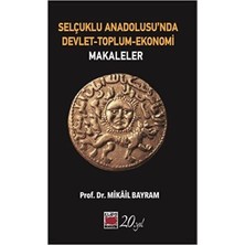 TeknoKapsül Selçuklu Anadolusu`nda Devlet-Toplum-Ekonomi
