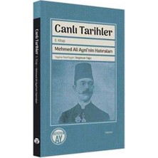 TeknoKapsül Canlı Tarihler 2. Kitap - Mehmed Ali Ayni`nin Hatıraları