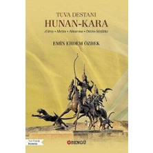 TeknoKapsül Tuva Destanı Hunan-Kara Giriş - Metin - Aktarma - Dizin-Sözlük