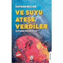 TeknoKapsül ve Suyu Ateşe VERDILER1920’LERDEN 1938’LERE Dersim