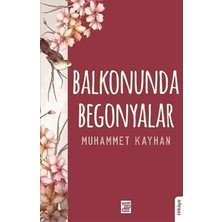 TeknoKapsül Balkonunda Begonyalar