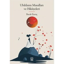 TeknoKapsül Ubıhların Masalları ve Hikayeleri