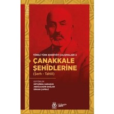 TeknoKapsül Çanakkale Şehidlerine Şerh - Tahlil - Töreli Türk Edebiyatı Çalışmaları 2