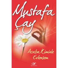 Çay Yayınları Acaba Kiminle Evlensem