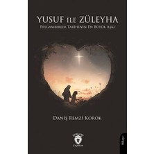 TeknoKapsül Yusuf ile Züleyha Peygamberler Tarihinin En Büyük Aşkı