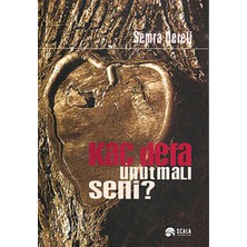 Scala Yayıncılık Kaç Defa Unutmalı Seni