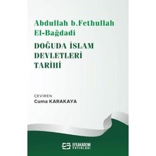 TeknoKapsül Abdullah B. Fethullah El-Bağdadi Doğuda Islam Devletleri Tarihi