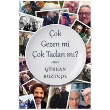 Cinius Yayınları Çok Gezen Mi Çok Tadan Mı?