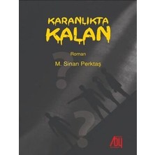TeknoKapsül Karanlıkta Kalan