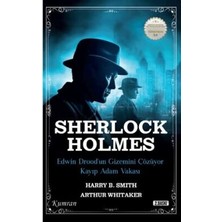 TeknoKapsül Sherlock Holmes-Edwin Drood’un Gizemini Çözüyor & Kayip Adam Vakasi
