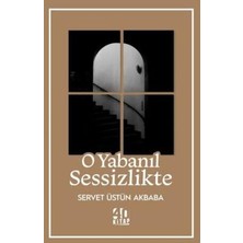 TeknoKapsül O Yabanıl Sessizlikte