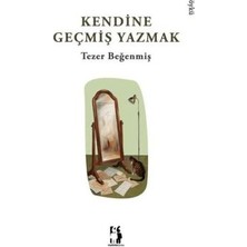 TeknoKapsül Kendine Geçmiş Yazmak